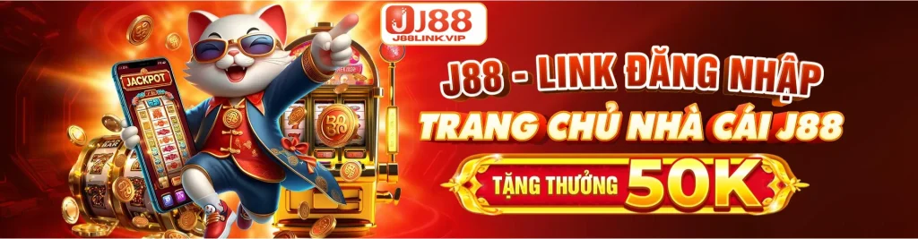 J88 link đăng nhập trang chủ nhà cái j88 nhận 50k
