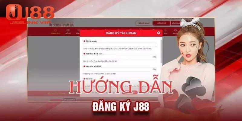 Hướng dẫn đăng ký J88 chi tiết từng bước cho tân thủ